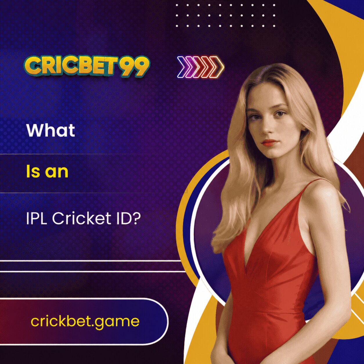 What Is an IPL Cricket ID?
