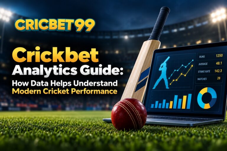 Crickbet Analytics Guide: How Data Helps Understand Modern Cricket Performance